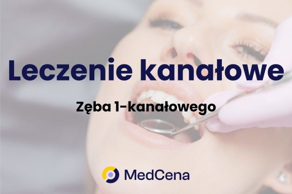 Leczenie kanałowe zęba 1-kanałowego