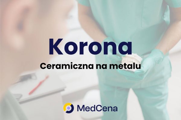 Korona ceramiczna na metalu