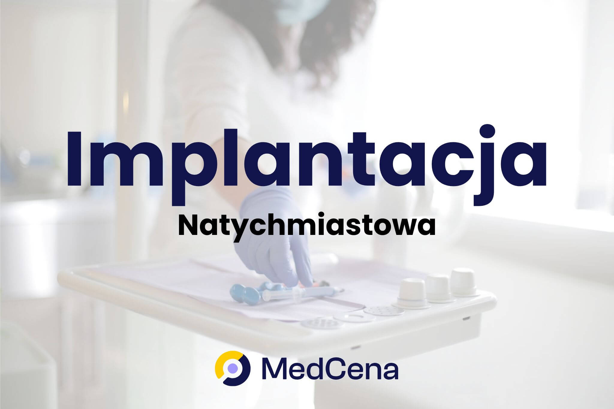 Implantacja natychmiastowa